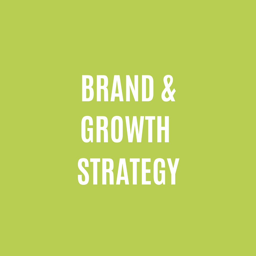 BRAND & GROWTH STRATEGY